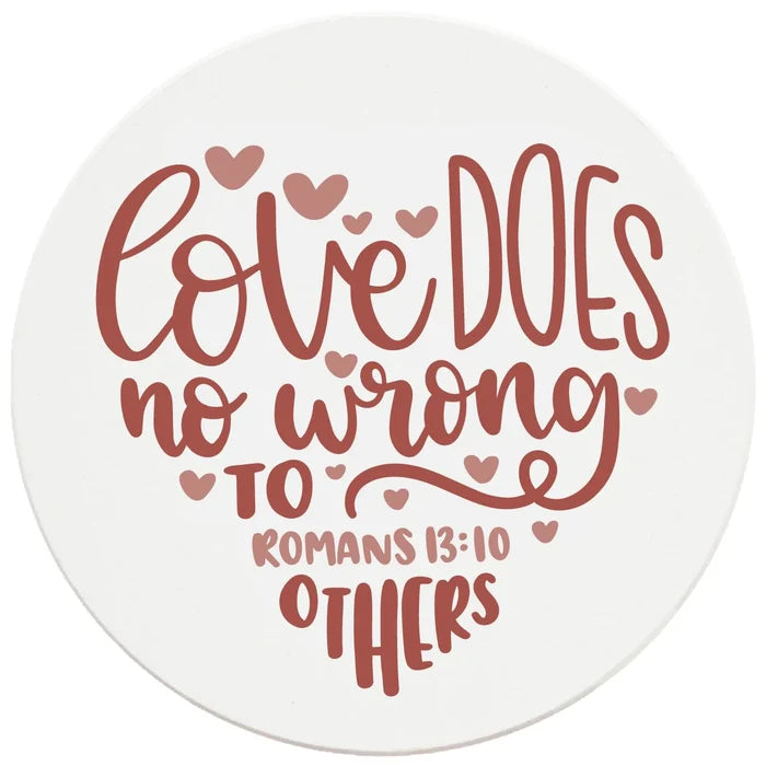 4" Round Ceramic Coasters - Love Does No Wrong To Others, 4/Box, 2/Case, 8 Pieces - Christmas by Krebs Wholesale