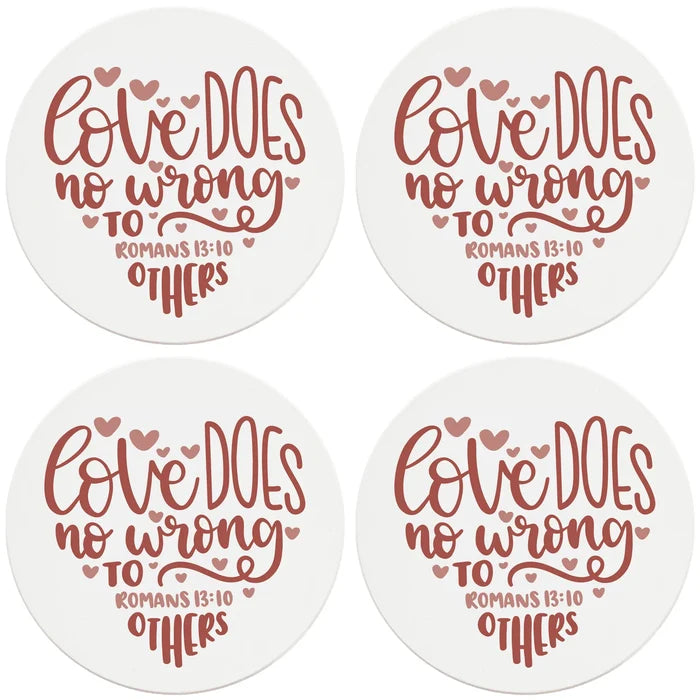 4" Round Ceramic Coasters - Love Does No Wrong To Others, 4/Box, 2/Case, 8 Pieces - Christmas by Krebs Wholesale