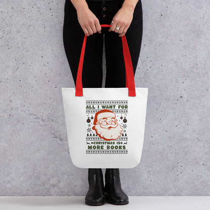 All I Want for Christmas is More Books Tote bag - The Bean Workshop - All I Want for Christmas is More Books Tote, Book Lover Christmas Tote Bag, Bookaholic Gift, Bookish Humor, Canvas Tote, Christmas Wishlist, Gift for Readers, Holiday Shopping Bag, Library Bag, Retro Santa, Tote Bag, Ugly Christmas Sweater, Ugly Sweater Bookworm Gift