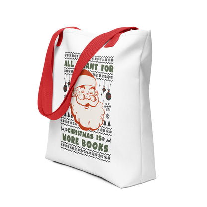 All I Want for Christmas is More Books Tote bag - The Bean Workshop - All I Want for Christmas is More Books Tote, Book Lover Christmas Tote Bag, Bookaholic Gift, Bookish Humor, Canvas Tote, Christmas Wishlist, Gift for Readers, Holiday Shopping Bag, Library Bag, Retro Santa, Tote Bag, Ugly Christmas Sweater, Ugly Sweater Bookworm Gift