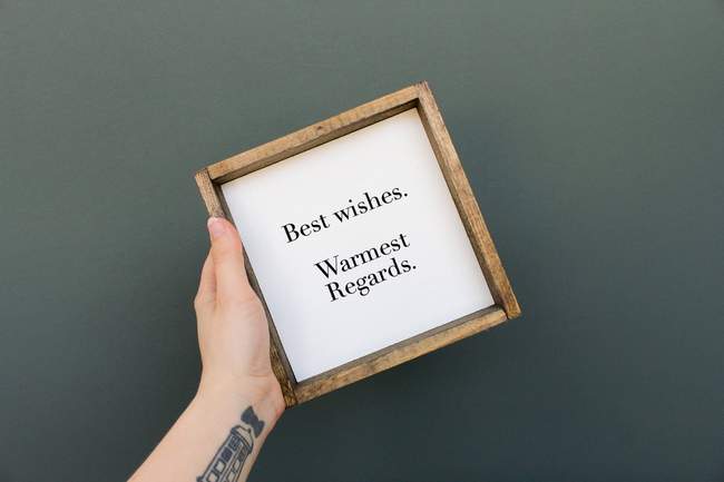 best wish, warmest regards sign gift