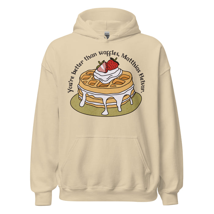 Better Than Waffles Hoodie - The Bean Workshop - Bookworm Gift, Casual Bookish Style, Cute bookish hoodie for readers, Fantasy Reader Apparel, Grishaverse hooded sweatshirt, Helnik Merch, Ketterdam, Leigh Bardugo fan merchandise, Literary Quote, Matthias Helvar waffle quote, Nina Zenik, Six of Crows hoodie, Waffle Design