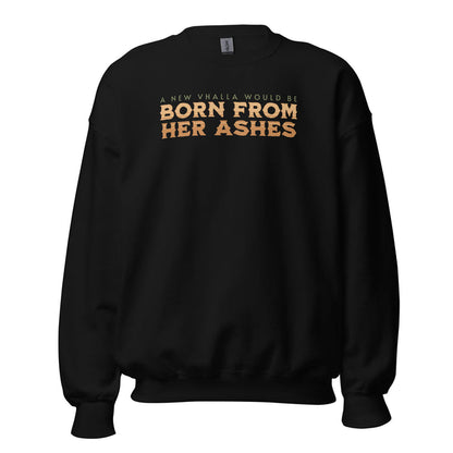 Born From Her Ashes Vhalla Yarl Sweatshirt - The Bean Workshop - air awakens, elise kova, sweatshirt, vhalla yarl