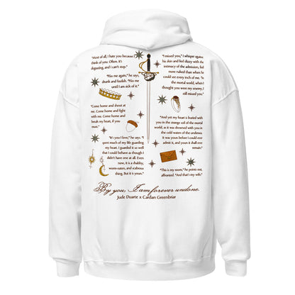 By You I am Forever Undone Hoodie - The Bean Workshop - Bookish Hoodie, Cardan Greenbriar, Dark Academia Aesthetic, Faeriecore, Fantasy Book Merch, Folk of the Air apparel for readers, Forever Undone Quote, Holly Black fan merchandise, Jude and Cardan quotes hooded sweatshirt, Jude Duarte, Jurdan, The Cruel Prince hoodie, Two-Sided Hoodie