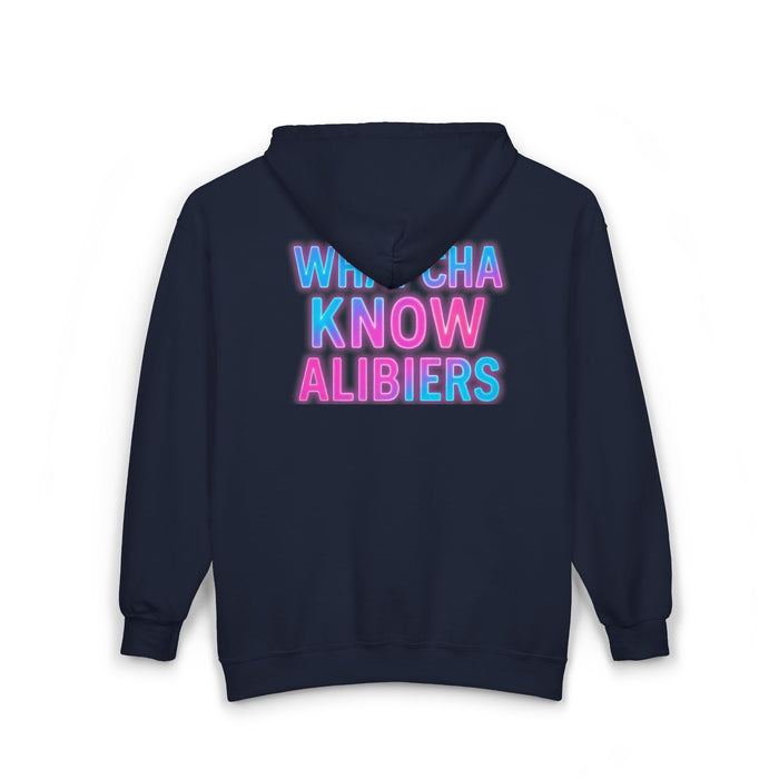 Comfy Unisex Zip-Up Hoodie - What'cha Know Alibiers - NEW 2025