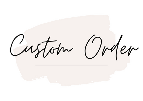 Custom Order - Leslie