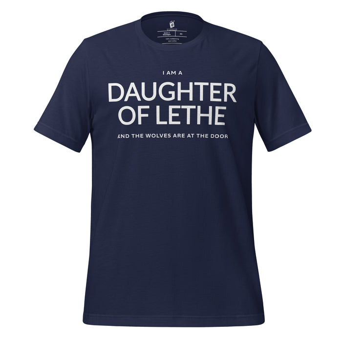 Daughter of Lethe T-Shirt - The Bean Workshop - Alex Stern quote, Book Lover Gift, Dark academia t-shirt, Daughter of Lethe T-shirt, Fantasy Novel Merch, Gothic Aesthetic, leigh bardugo, Leigh Bardugo fan apparel for readers, Lethe House merch, Literary Quote Shirt, Minimalist Bookish Tee, Ninth House book quote shirt, Strong Female Character., Wolves at the Door