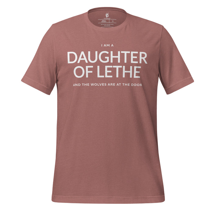 Daughter of Lethe T-Shirt - The Bean Workshop - Alex Stern quote, Book Lover Gift, Dark academia t-shirt, Daughter of Lethe T-shirt, Fantasy Novel Merch, Gothic Aesthetic, leigh bardugo, Leigh Bardugo fan apparel for readers, Lethe House merch, Literary Quote Shirt, Minimalist Bookish Tee, Ninth House book quote shirt, Strong Female Character., Wolves at the Door