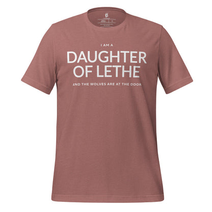 Daughter of Lethe T-Shirt - The Bean Workshop - Alex Stern quote, Book Lover Gift, Dark academia t-shirt, Daughter of Lethe T-shirt, Fantasy Novel Merch, Gothic Aesthetic, leigh bardugo, Leigh Bardugo fan apparel for readers, Lethe House merch, Literary Quote Shirt, Minimalist Bookish Tee, Ninth House book quote shirt, Strong Female Character., Wolves at the Door