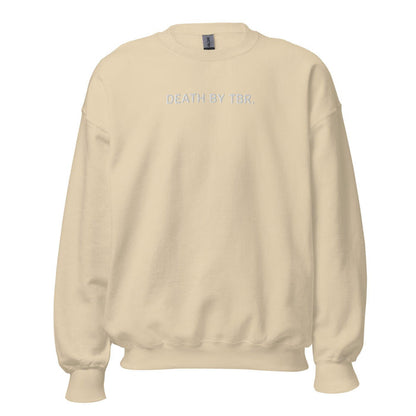 Death By TBR Embroidered Sweatshirt - The Bean Workshop - book lover, bookish, embroidered, minimalistic, read everyday, sweatshirt