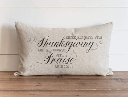 Fall Pillow Cover Psalm 100:4 "Enter His Gates"