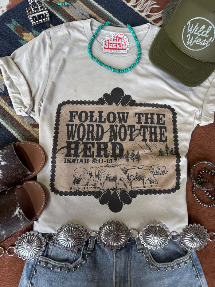 Follow The Word Not The Herd Graphic TeeCementS