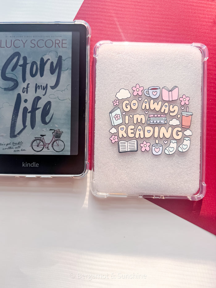 Go Away I'm Reading E Reader Case