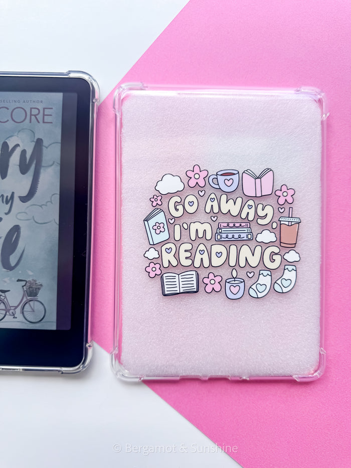 Go Away I'm Reading E Reader Case