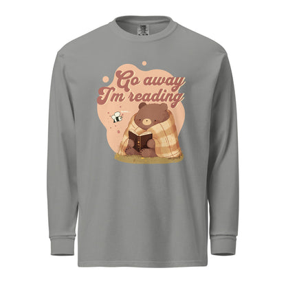 Go Away I'm Reading Heavyweight Long Sleeve Shirt - The Bean Workshop - Autumn Vibes, Bookish Apparel, Bumble Bee., Cozycore, fall, Fall Layering, Funny Bookworm Autumn Shirt, Go Away I'm Reading, Graphic Long Sleeve, Introvert Reader Graphic Top, Long Sleeve Tee, Loungewear, Reading Bear, Sassy Quote