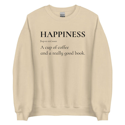 Happiness is a Cup of Coffee and a Good Book Sweater - The Bean Workshop - book lover, bookish, minimalistic, read everyday, sweatshirt