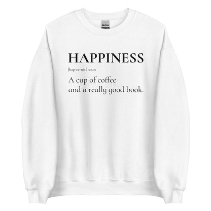 Happiness is a Cup of Coffee and a Good Book Sweater - The Bean Workshop - book lover, bookish, minimalistic, read everyday, sweatshirt
