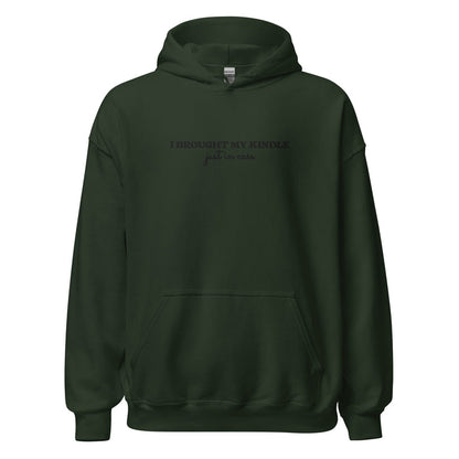I Brought My Kindle Just in Case Embroidered Hoodie - The Bean Workshop - Bookish Humor, Bookish Loungewear, Bookworm Pullover, Embroidered Hoodie, Embroidered Kindle Hoodie, Funny Quote, Just In Case, Kindle Lover, Minimalist, Reading Hoodie, Travel Hoodie, Typography, Valentine's Day Gift for E-reader User