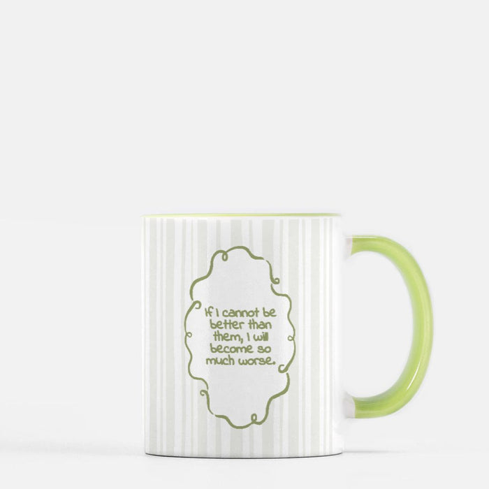 I Will Become So Much Worse Jude Duarte Ceramic Mug - The Bean Workshop - Cardan Greenbriar, Dark Academia, Elfhame, Faeriecore, Folk of the Air, holly black, Holly Black licensed fan gift, Jude Duarte So Much Worse merch, Literary Quote Mug, Office Decor, Reading Companion, the cruel prince, The Cruel Prince quote mug
