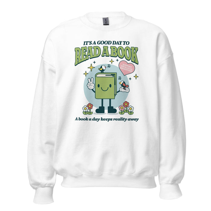 It's A Good Day To Read A Book Sweatshirt - The Bean Workshop - book lover, bookish, cute, read everyday, retro, sweatshirt
