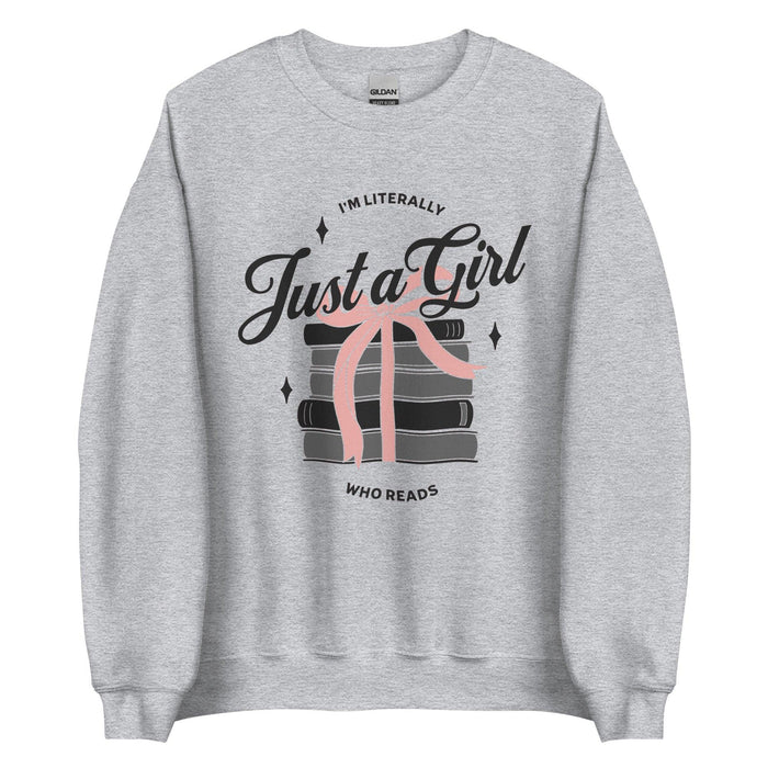 Just A Girl Who Reads Sweatshirt - The Bean Workshop - bookish, girly, read everyday, sweatshirt