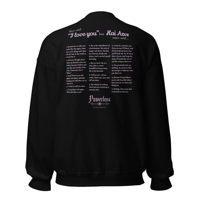 Kai Azer Book Quotes Embroidered Sweatshirt - The Bean Workshop - embroidered, kai azer, lauren roberts, paedyn gray, powerless, pullover, sweater, sweatshirt