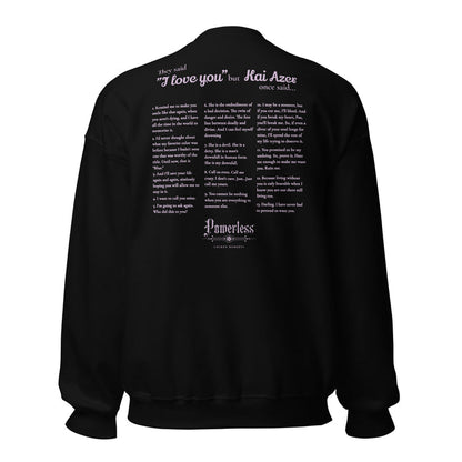 Kai Azer Book Quotes Embroidered Sweatshirt - The Bean Workshop - embroidered, kai azer, lauren roberts, paedyn gray, powerless, pullover, sweater, sweatshirt