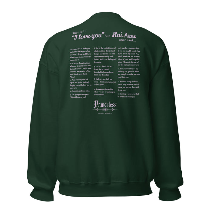 Kai Azer Book Quotes Embroidered Sweatshirt - The Bean Workshop - embroidered, kai azer, lauren roberts, paedyn gray, powerless, pullover, sweater, sweatshirt