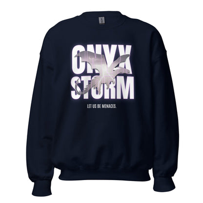 Let Us Be Menaces Onyx Storm Sweatshirt - The Bean Workshop - fourth wing, iron flame, onyx storm, rebecca yarros, sweater, sweatshirt