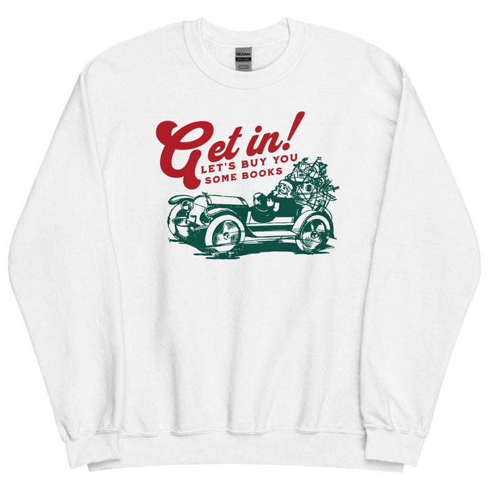 Let's Buy You Some Books Sweatshirt - The Bean Workshop - book lover, bookish, christmas, read everyday, sweatshirt