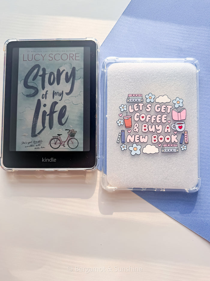 Lets Get Coffee & Buy a New Book E Reader Case