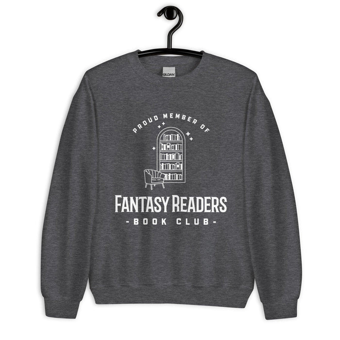 Member of Fantasy Readers Book Club Sweatshirt - The Bean Workshop - bookish, fantasy readers book club, read everyday, sweater, sweatshirt