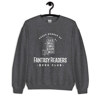 Member of Fantasy Readers Book Club Sweatshirt - The Bean Workshop - bookish, fantasy readers book club, read everyday, sweater, sweatshirt