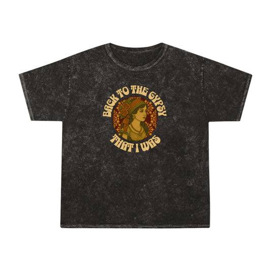 Mineral Wash T-Shirt - Back To The Gypsy That I Was - New 2025