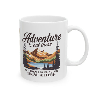 NEW Adventure Awaits Ceramic Mug – 'Adventure Awaits (11oz/15oz)