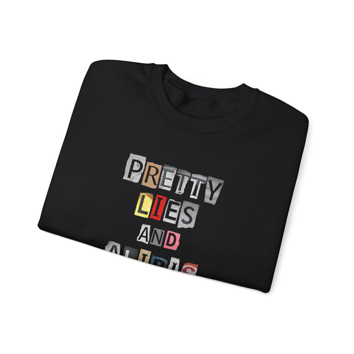 NEW Crewneck Sweatshirt — "Pretty Lies and Alibis" Ransom Note Graphic