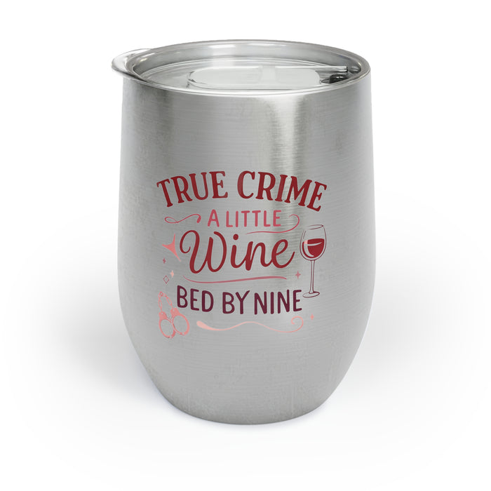 NEW! Crime And Wine Chill Wine Tumbler