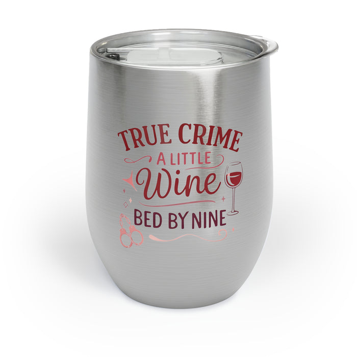 NEW! Crime And Wine Chill Wine Tumbler