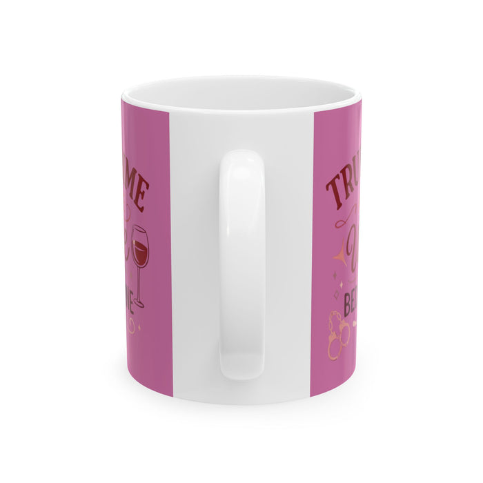 NEW Crime And Wine Lover Mug —" Pink Ceramic Coffee Cup (11oz & 15oz)