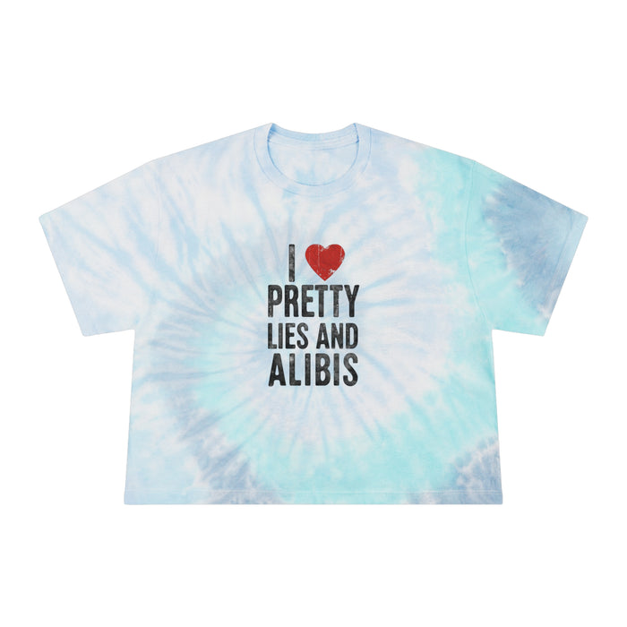 New! I Love Pretty Lies and Alibis Tie-Dye Crop Tee