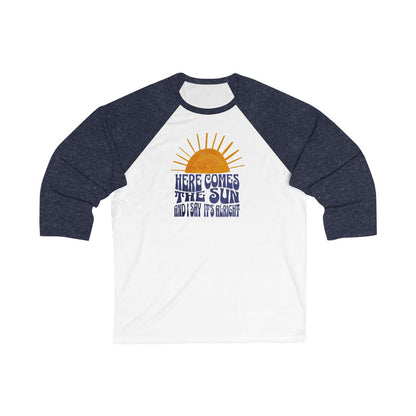 New Lyrics - Here Comes the Sun Unisex 3/4 Sleeve Baseball Tee