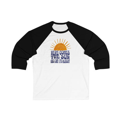New Lyrics - Here Comes the Sun Unisex 3/4 Sleeve Baseball Tee
