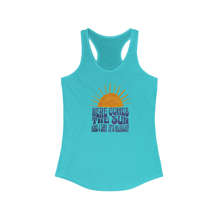 NEW Lyrics- Here Comes the Sun Women's Racerback Tank Top