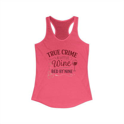 NEW Women's True Crime And Wine Racerback Tank