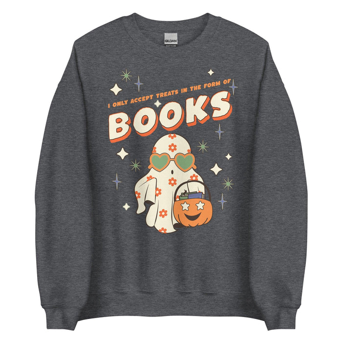 Only Accept Books Sweatshirt - The Bean Workshop - halloween, sweatshirt