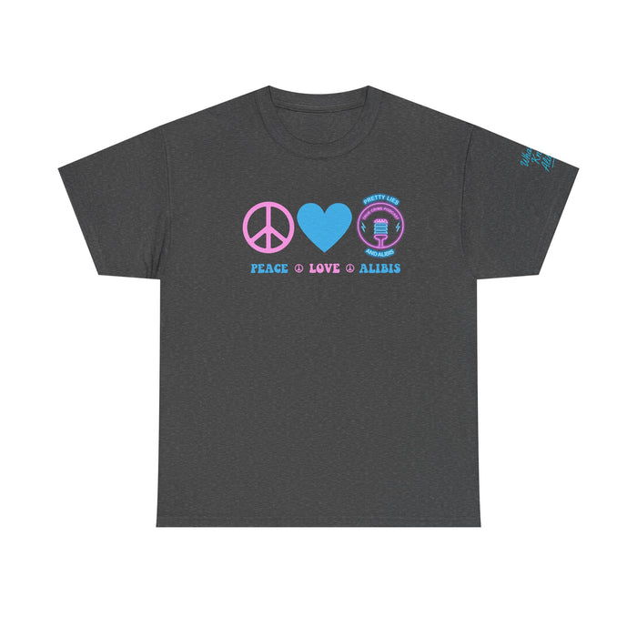 Peace, Love, & Alibis - NEW 2025