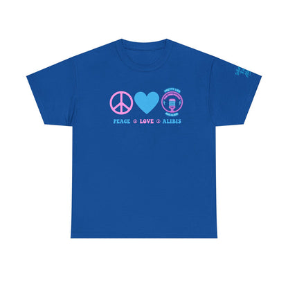 Peace, Love, & Alibis - NEW 2025