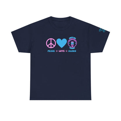 Peace, Love, & Alibis - NEW 2025