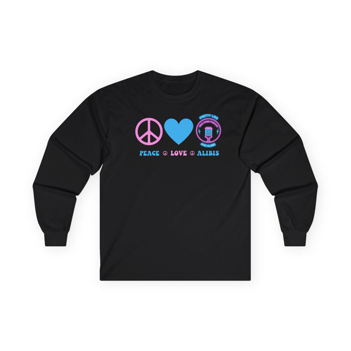 Peace Love Alibis Unisex Long Sleeved Shirt