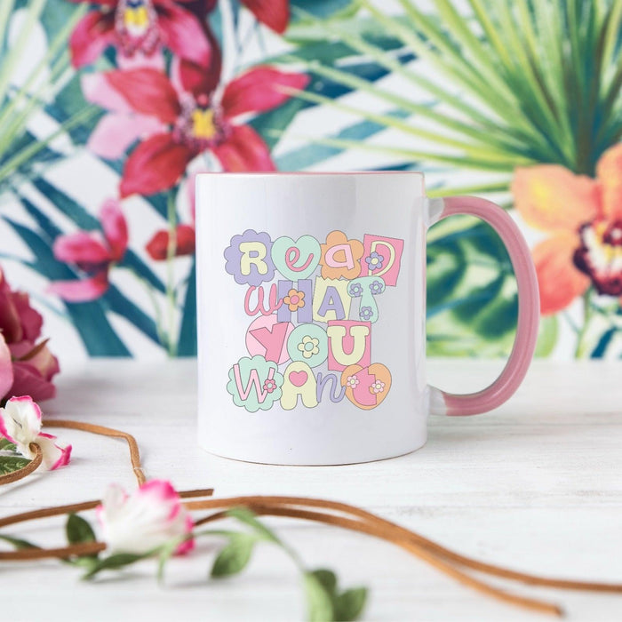 Read What You Want Mug - The Bean Workshop - book lover, ceramic mug, mug, read everyday, read what you want, valentine, Valentine's Day Picks